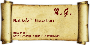 Matkó Gaszton névjegykártya